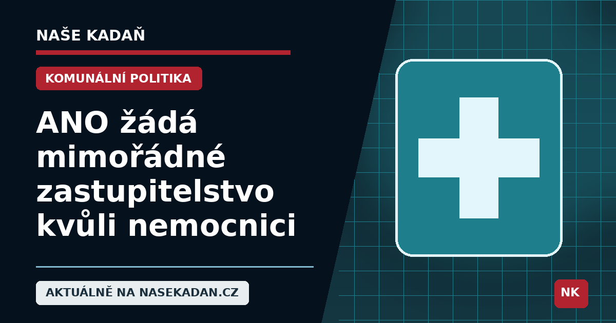 Mimořádné zastupitelstvo kvůli Nemocnici Kadaň