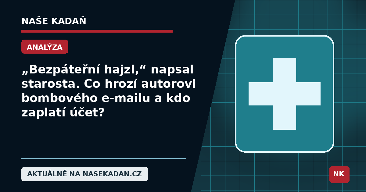„Bezpáteřní hajzl,“ napsal starosta. Co hrozí autorovi bombového e-mailu a kdo zaplatí účet?