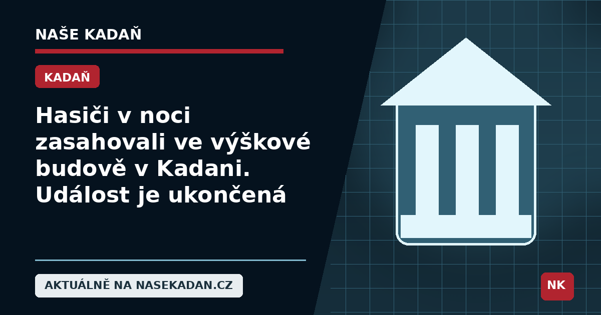 Redakční grafika Naše Kadaň k článku Hasiči v noci zasahovali ve výškové budově v Kadani. Událost je ukončená