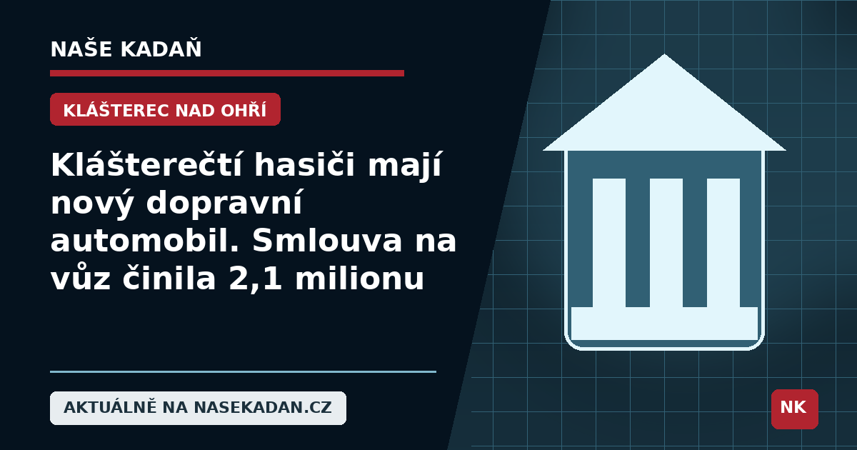 Redakční grafika Naše Kadaň k článku Klášterečtí hasiči mají nový dopravní automobil. Smlouva na vůz činila 2,1 milionu