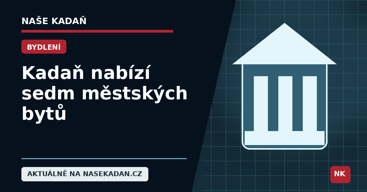 Redakční grafika Naše Kadaň k článku Kadaň nabízí sedm městských bytů. Tři jsou startovací, dva pro samoživitele a dva sociální
