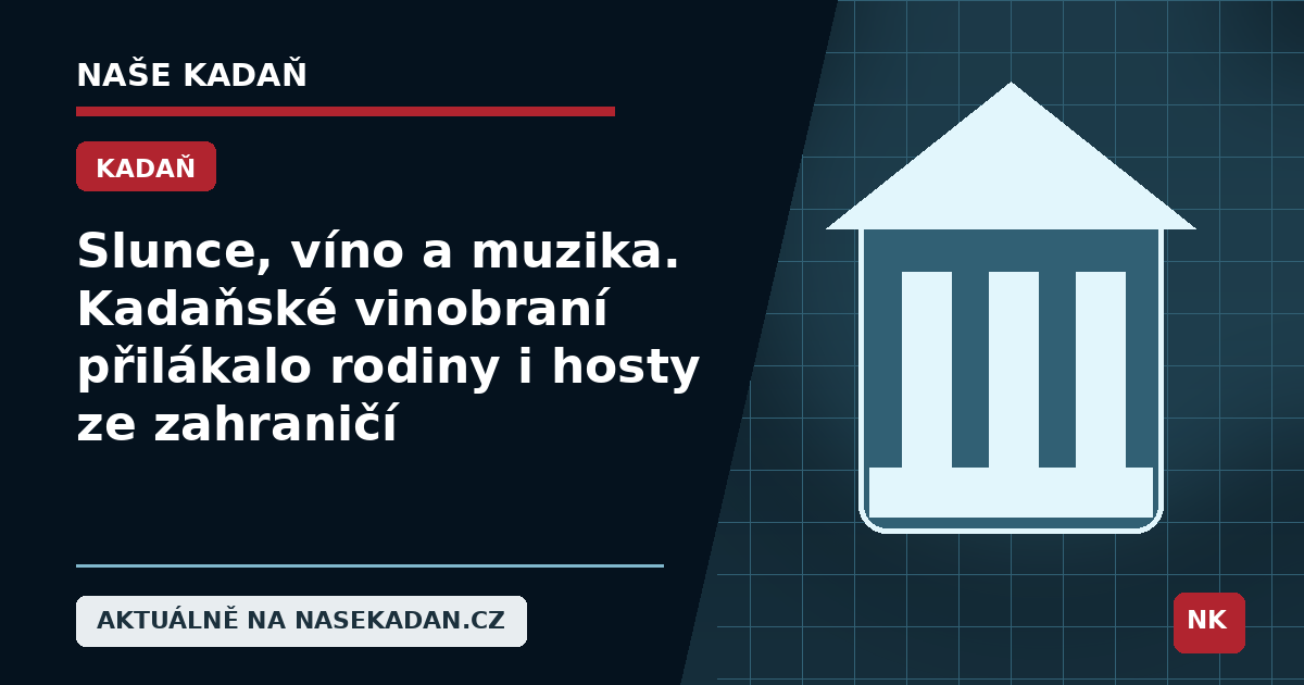 Redakční grafika Naše Kadaň k článku Slunce, víno a muzika. Kadaňské vinobraní přilákalo rodiny i hosty ze zahraničí